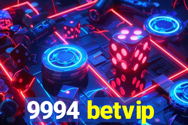 9994 betvip